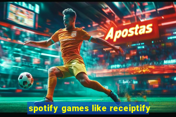 spotify games like receiptify